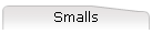 Smalls